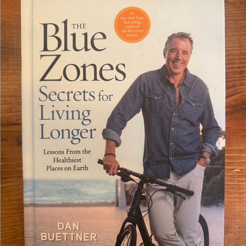 The Blue Zones Book by Dan Buettner